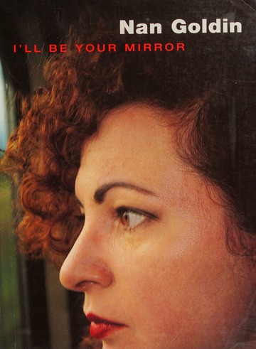 Nan Goldin : I'll be your mirror : Sussman, Elisabeth, 1939