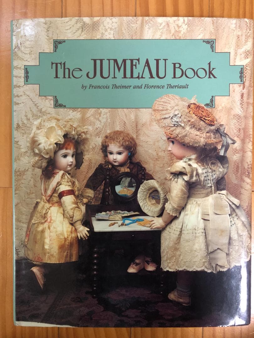 The Jumeau Book ビスクドール ジュモー 専門書 人形 洋書 写真