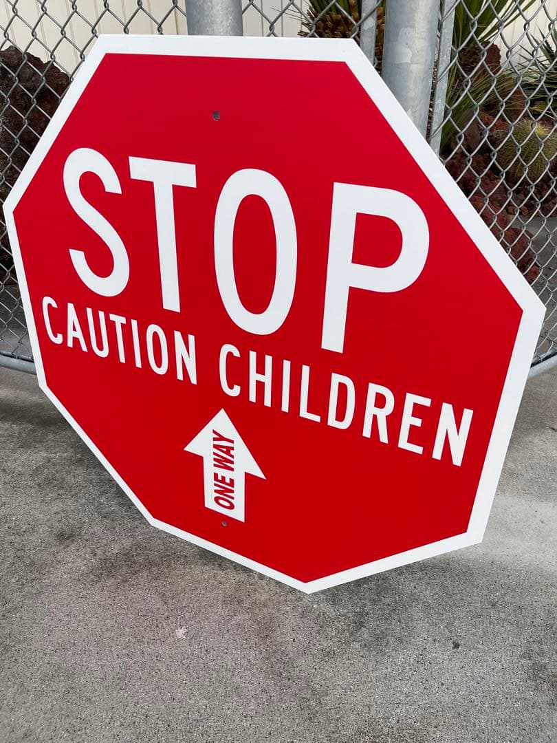 STOP CAUTION CHILDREN ONE WAY ロードサイン - メルカリ